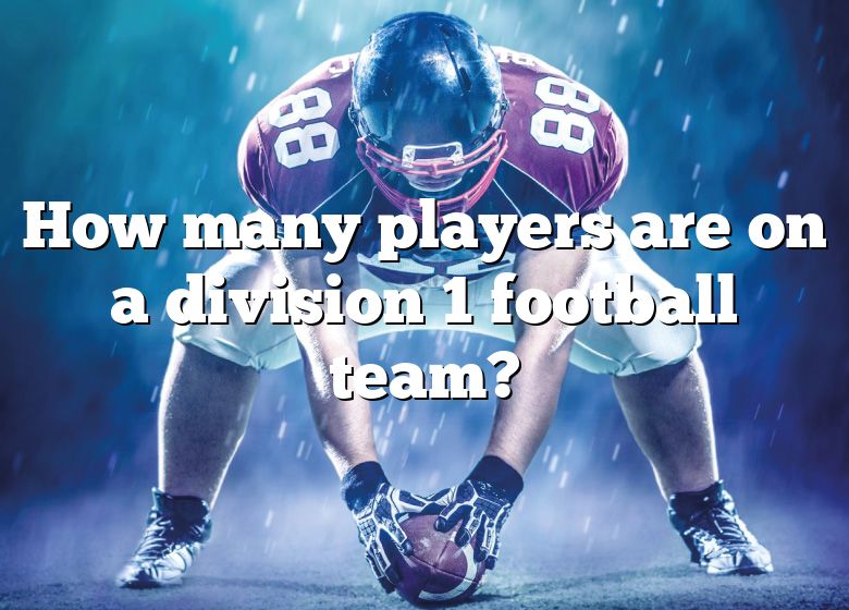 how-many-players-are-on-a-division-1-football-team-dna-of-sports