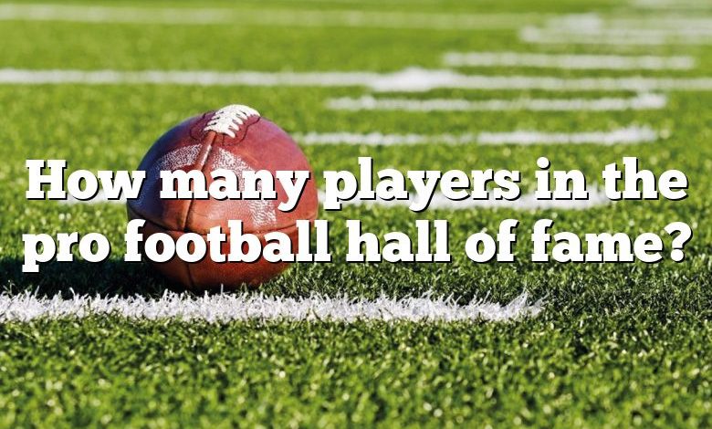 How many players in the pro football hall of fame?