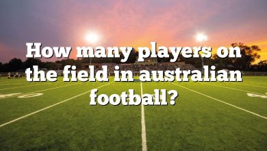 How many players on the field in australian football?