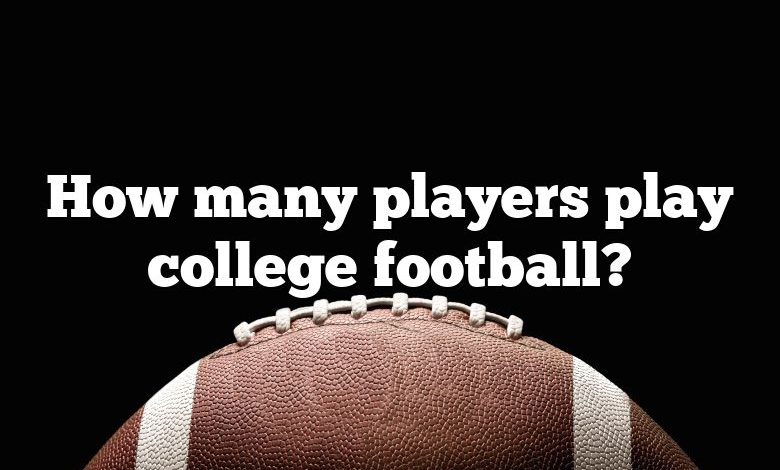 How many players play college football?