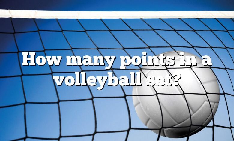 How many points in a volleyball set?