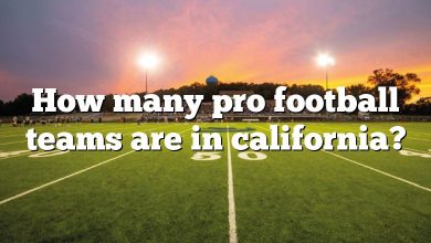 How many pro football teams are in california?