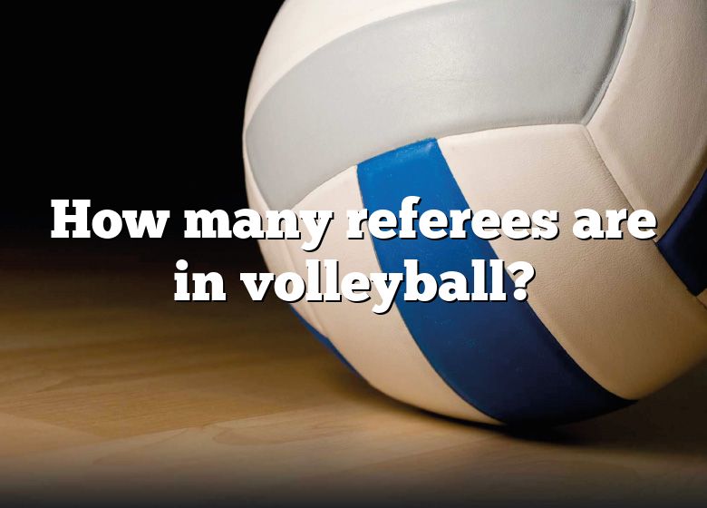 How Many Referees Are In Volleyball 