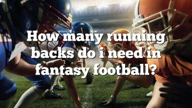 How many running backs do i need in fantasy football?