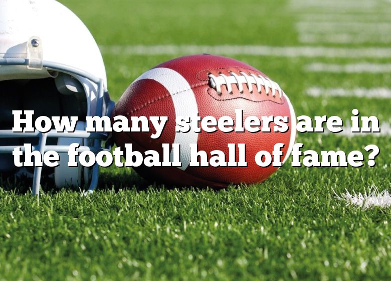 how-many-steelers-are-in-the-football-hall-of-fame-dna-of-sports