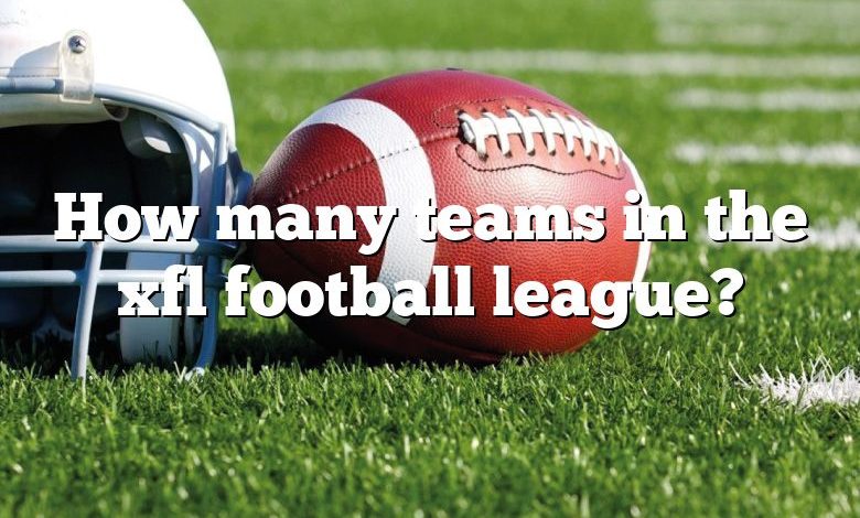 How many teams in the xfl football league?