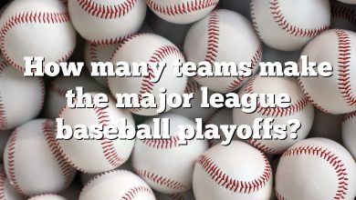 How many teams make the major league baseball playoffs?