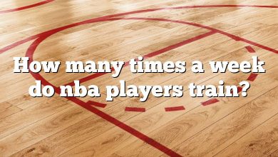 How many times a week do nba players train?