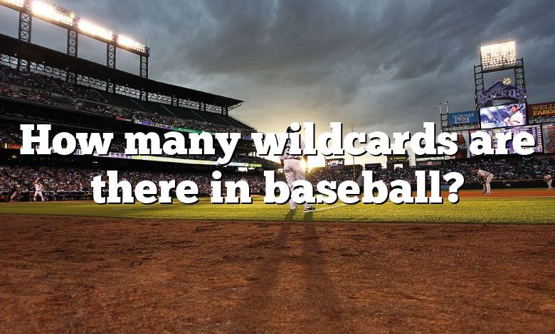 How many wildcards are there in baseball?