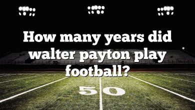 How many years did walter payton play football?