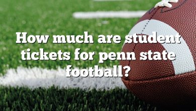 How much are student tickets for penn state football?