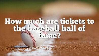 How much are tickets to the baseball hall of fame?
