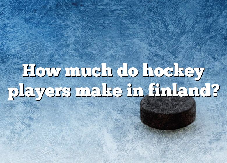 how-much-do-hockey-players-make-in-finland-dna-of-sports