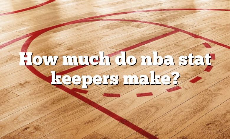 How much do nba stat keepers make?