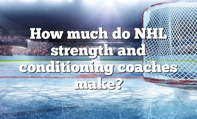 how-much-do-nhl-strength-and-conditioning-coaches-make-dna-of-sports