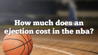 How much does an ejection cost in the nba?