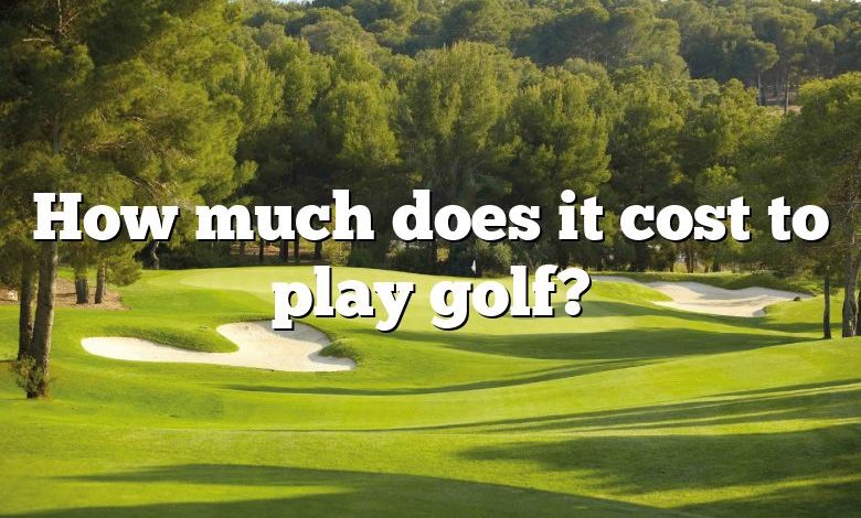 How much does it cost to play golf?