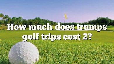 How much does trumps golf trips cost 2?