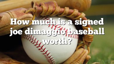 How much is a signed joe dimaggio baseball worth?