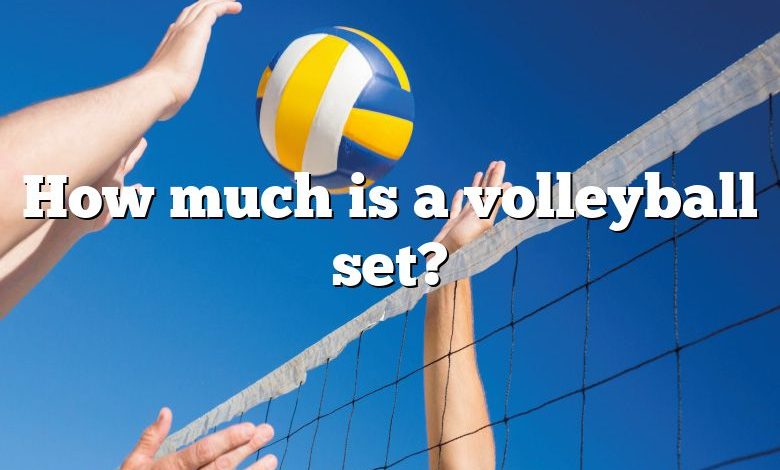 How much is a volleyball set?