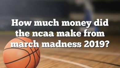 How much money did the ncaa make from march madness 2019?