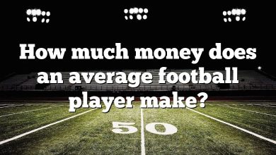 How much money does an average football player make?