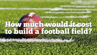 How much would it cost to build a football field?