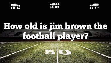 How old is jim brown the football player?