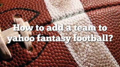 How to add a team to yahoo fantasy football?