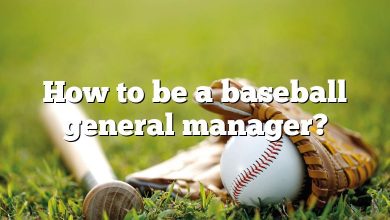 How to be a baseball general manager?