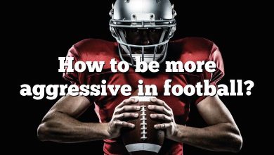 How to be more aggressive in football?
