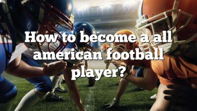 How to become a all american football player?