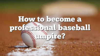 How to become a professional baseball umpire?