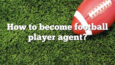 How to become football player agent?