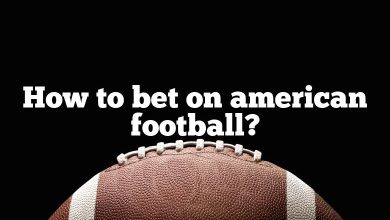 How to bet on american football?