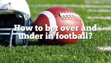 How to bet over and under in football?