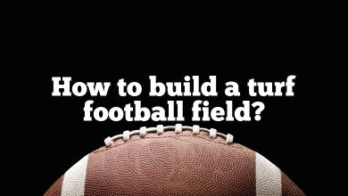 How to build a turf football field?