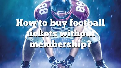 How to buy football tickets without membership?