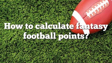 How to calculate fantasy football points?