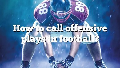 How to call offensive plays in football?