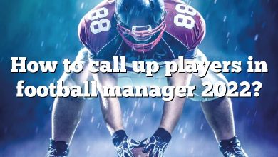 How to call up players in football manager 2022?