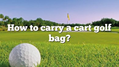 How to carry a cart golf bag?