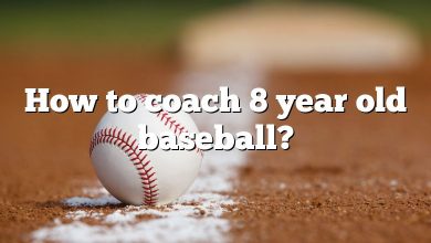 How to coach 8 year old baseball?