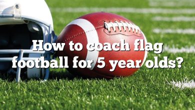 How to coach flag football for 5 year olds?