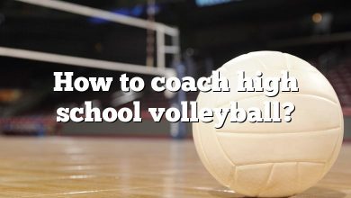 How to coach high school volleyball?