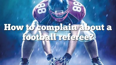 How to complain about a football referee?