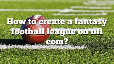 How to create a fantasy football league on nfl com?