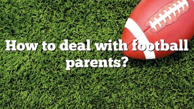 How to deal with football parents?