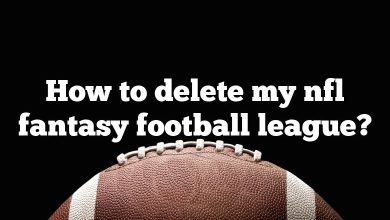 How to delete my nfl fantasy football league?