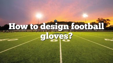 How to design football gloves?